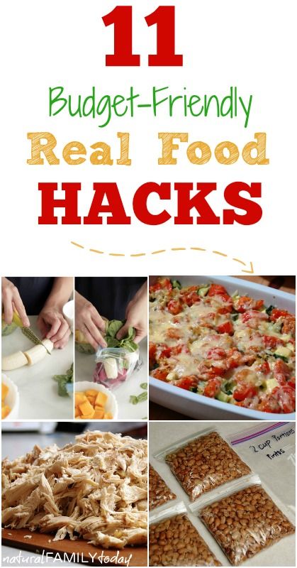 11 Budget Friendly Real Food Hacks