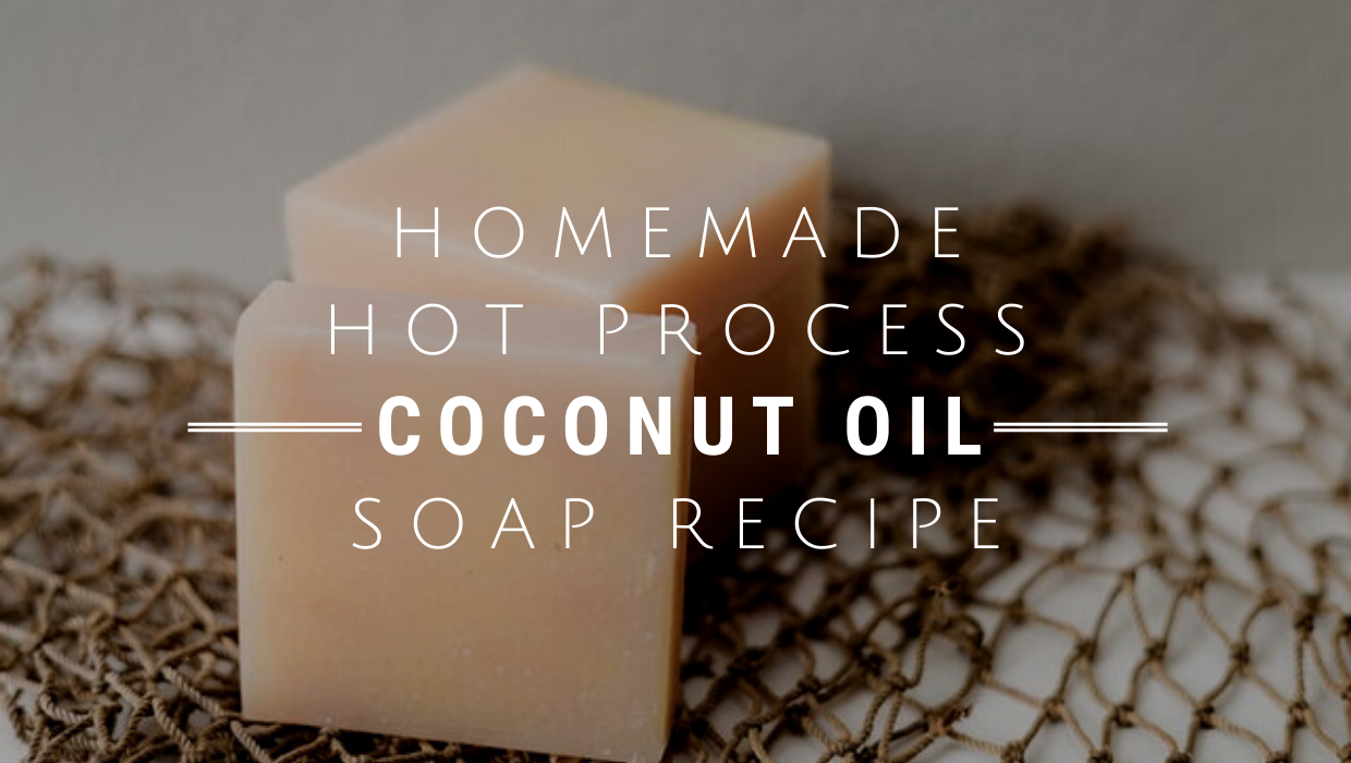 Homemade Hot Process Coconut Oil Soap Recipe (For Body Care And Laundry)