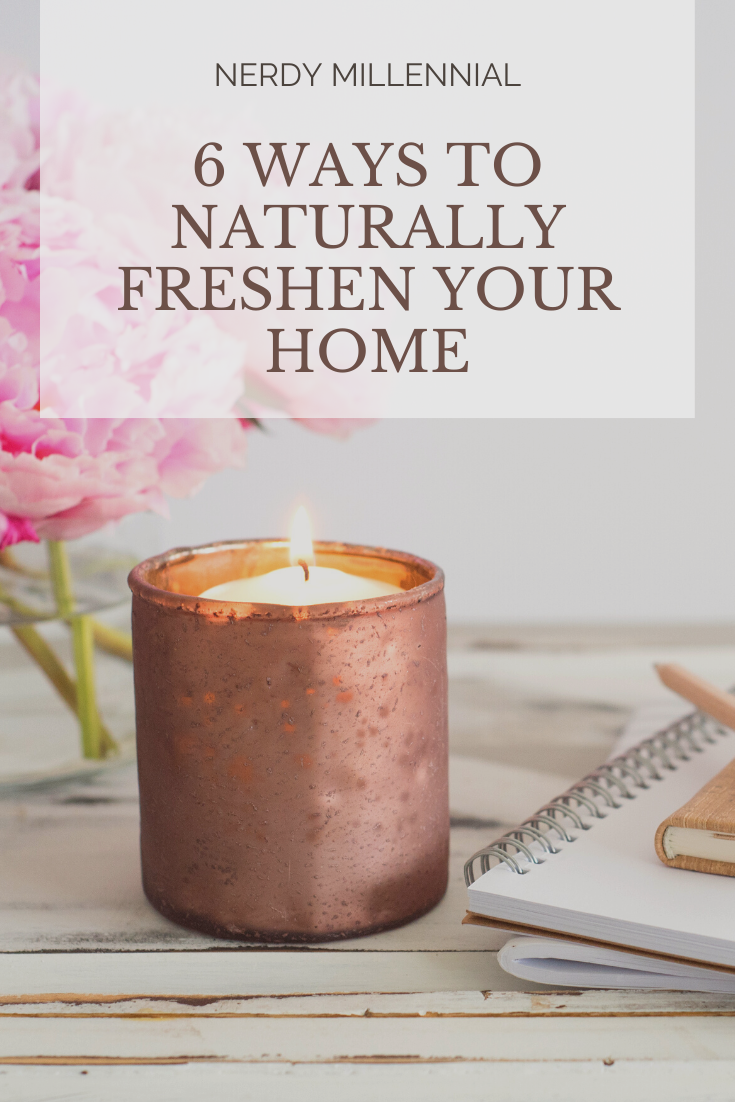 6 Ways to Naturally Freshen Your Home
