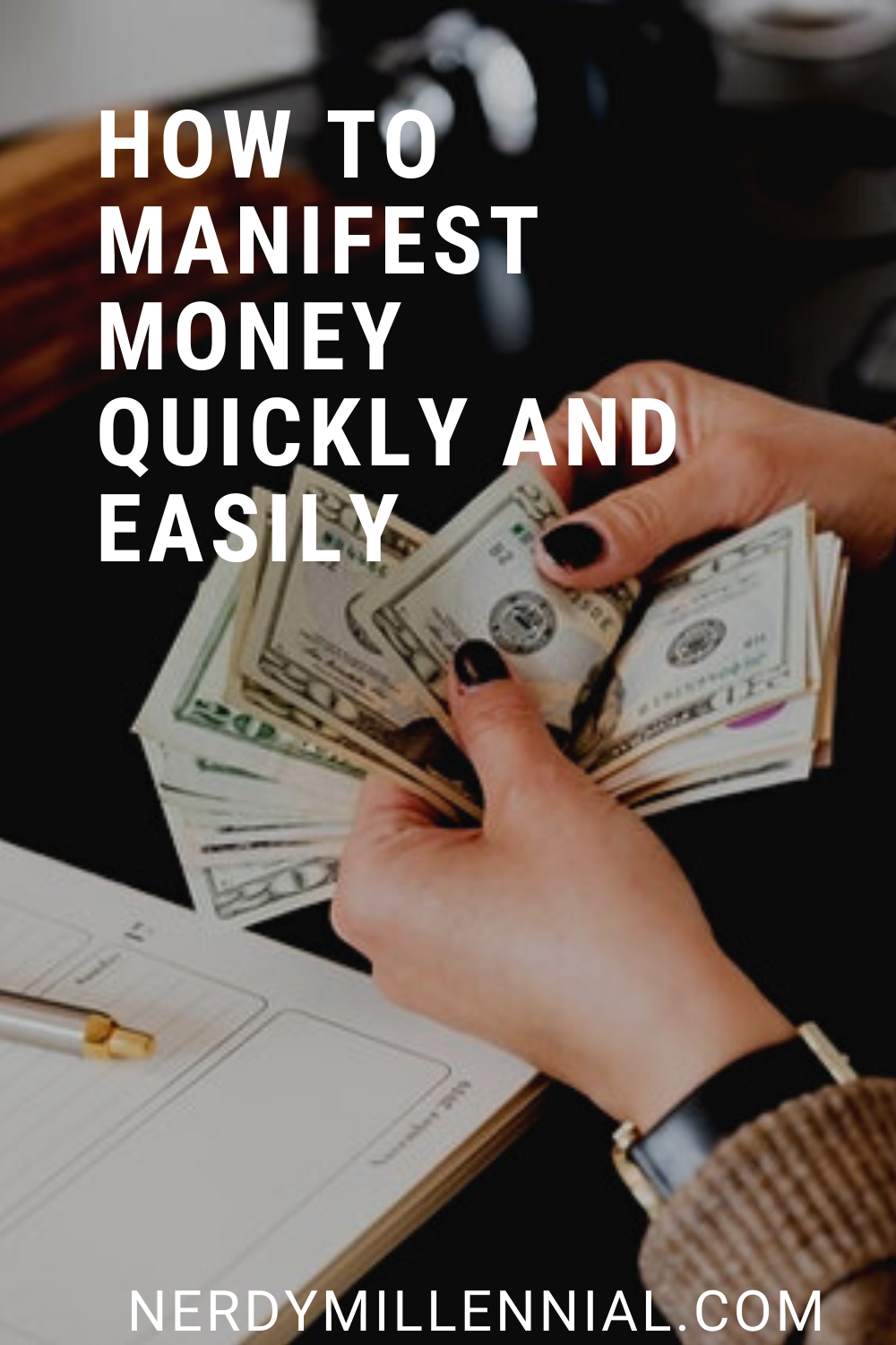 HOW TO MANIFEST MONEY QUICKLY AND EASILY