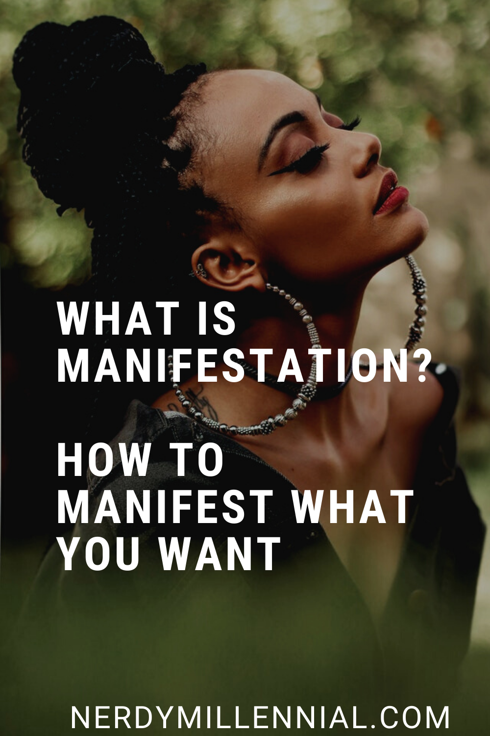 What Is Manifestation? How to Manifest What You Want